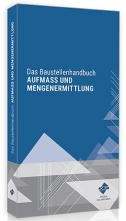 Baustellenhandbuch Aufmaß und Mengenermittlung. 